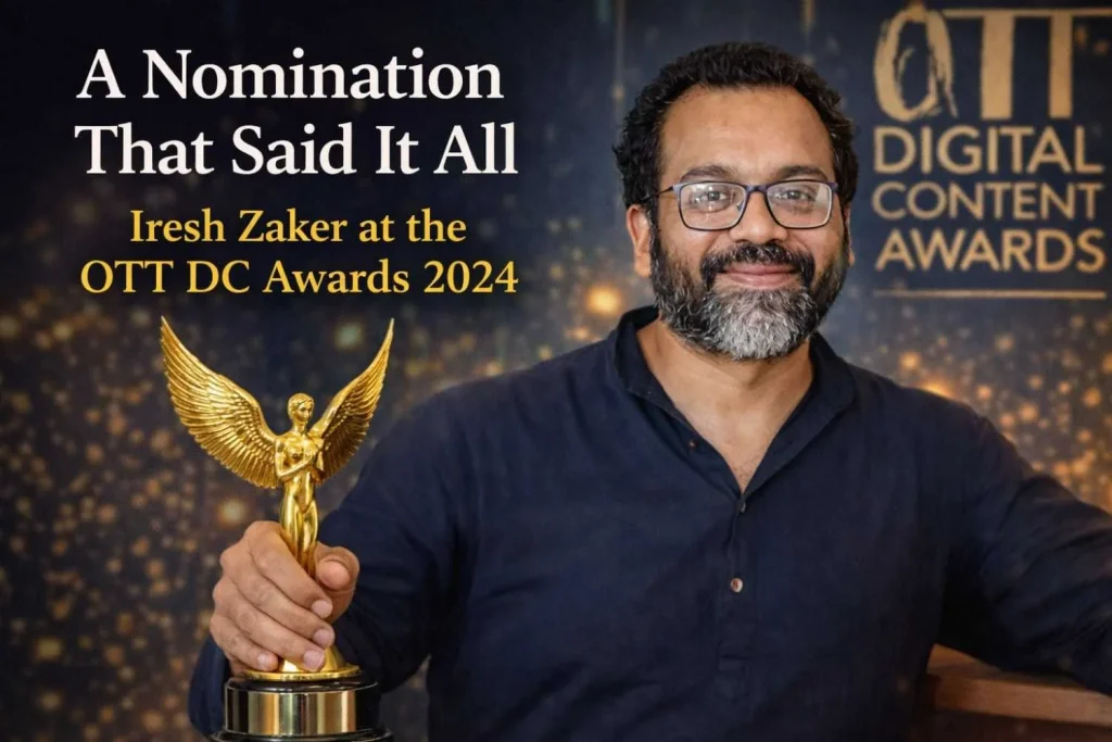 Iresh Zaker Nominated at OTT DC Awards